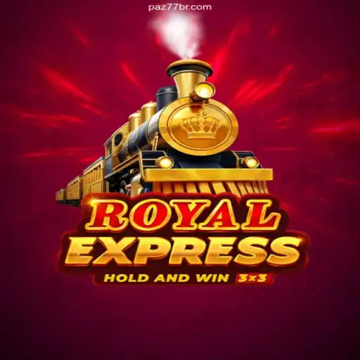 Discover RoyalExpress: A Thrilling Journey Through the World of Online Casinos with PAZ77 Brasil